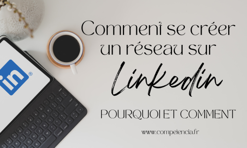 Comment se créer un réseau LinkedIn?